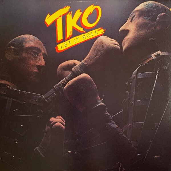 TKO - Let It Roll [LP] | Infinity Records - INF 9005 | US, 1979 | EX/VG