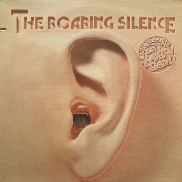 Manfred Manns Earth Band  - The Roaring Silence [LP] | Bronze - BS 2965 | EX/VG