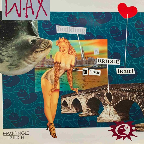 Wax - Bridge To Your Heart [12 Maxi] | RCA - PT41454 | Europe, 1987 | NM/EX