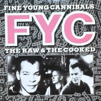 Fine Young Cannibals - The Raw & The Cooked [LP] |...