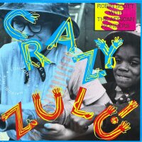 Robin Scott With The African Pioneers - Crazy Zulu! [LP]...