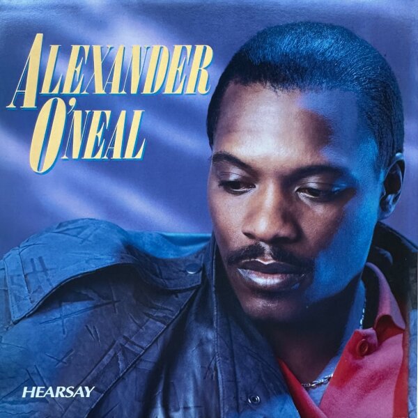 Alexander ONeal - Hearsay [12 Maxi] | Tabu Records - 450936 1 | Europe | NM/NM