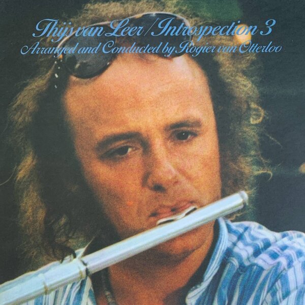 Thijs Van Leer - Introspection 3 [LP] | CBS - 86034 | NM/NM
