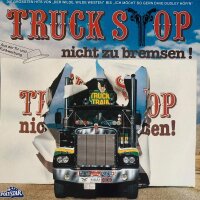 Truck Stop - Nicht Zu Bremsen! [LP] | PolyStar - 91 579 3 | Germany, 1982 | VG+/EX