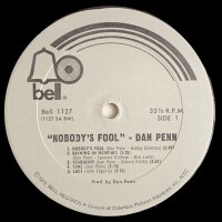 Dan Penn - Nobodys Fool [LP] | Bell Records - BELL 1127 |...