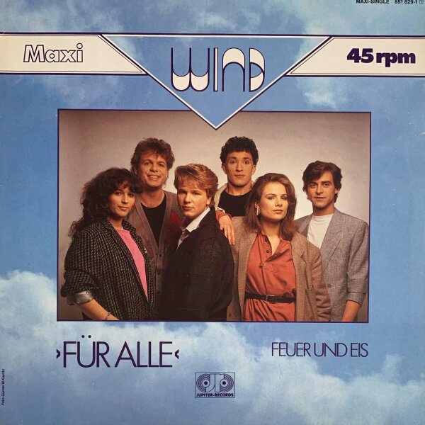 Wind - Für Alle / Feuer Und Eis [12 Maxi] | Jupiter Records - 881 829-1 | Germany, 1985 | NM/EX