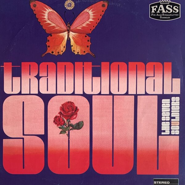 The Seven Souldiers - Traditional Soul [LP] | Fass - 1486 WY | Germany, 1968 | EX/VG
