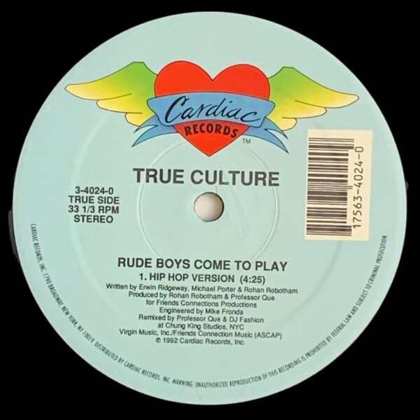 True Culture - Rude Boys Come To Play [LP] | Cardiac Records - 3-4024-0 | US, 1992 | NM/GEN