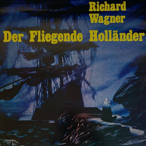 Richard Wagner - Der Fliegende Holländer [LP] | Fono-Ring - SFGLP 78 050 | Germany | EX/EX