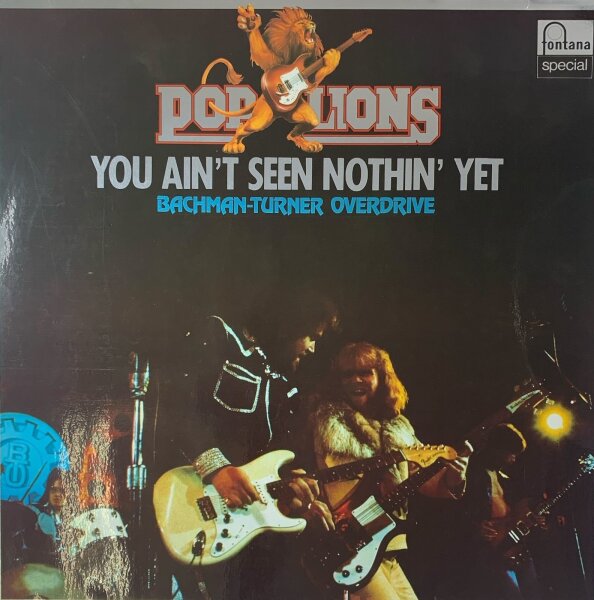 Bachman-Turner Overdrive - You Aint Seen Nothin Yet [LP] | Fontana - 6430 151 | Germany | EX/EX
