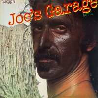 Zappa - Joes Garage Act I [LP] | CBS - CBS 86101 | Europe, 1979 | NM/VG+