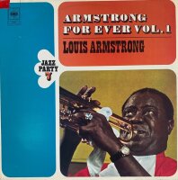 Louis Armstrong - Armstrong For Ever, Vol. 1 [LP] | CBS -...