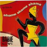 Babie Love - Shame Shame Shame [LP] | Hansa - 613 854 |...