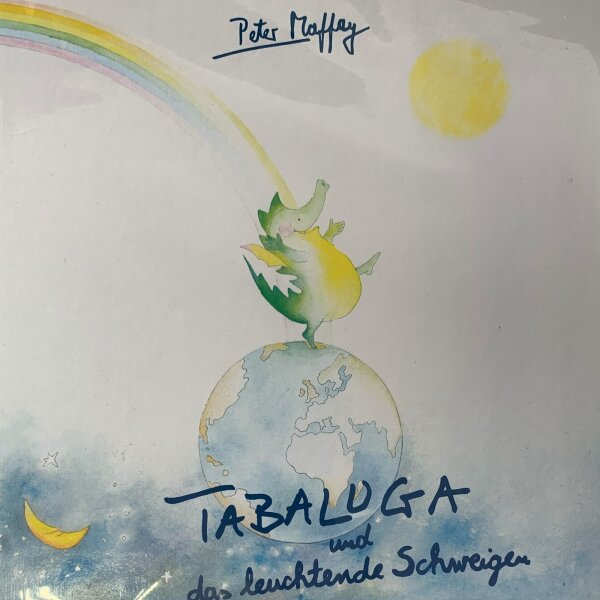 Peter Maffay - Tabaluga Und Das Leuchtende Schweigen [LP] | Teldec - 6.26401 AY | Germany, 1986 | EX/EX