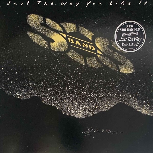 The S.O.S Band - Just the way you like it [LP] | Tabu Records - TAB 26058 | Europe, 1984 | EX/VG+