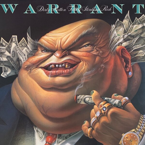 Warrant - Dirty Rotten Filthy Stinking Rich [LP] | CBS - 465052 | Europe, 1989 | VG+/NM