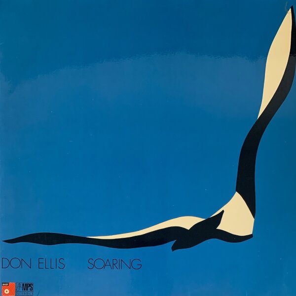 Don Ellis - Soaring [LP] | MPS Records - 21 25123-3 | Germany, 1973 | VG+/EX