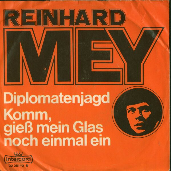 Diplomatenjagd / Komm, gieß mein Glas noch einmal ein