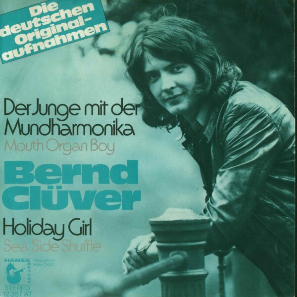 Bernd Clüver - Der Junge Mit Der Mundharmonika [7 Single] | Hansa - 12 387 AT | Germany | VG/VG