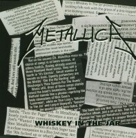 Metallica - Whiskey In The Jar - Part 1 [CD]