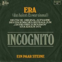 Incognito - Era / Ein paar Steine [7 Vinyl Single] | From...