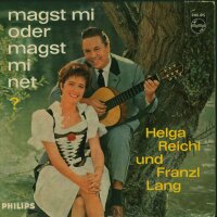 Helga Reichl, Franzl Lang - Magst Mi Oder Magst Mi Net [7...