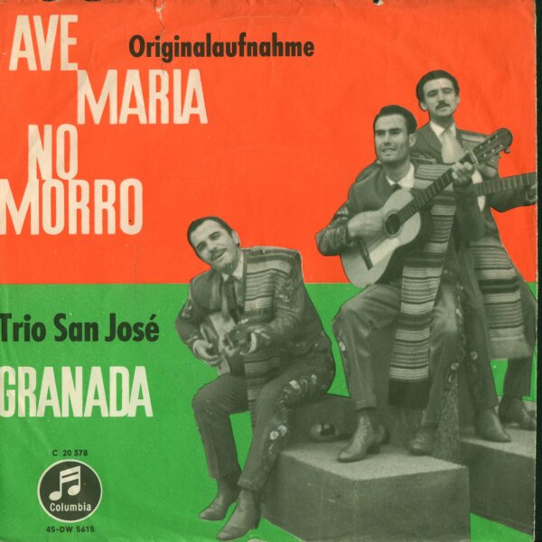 Trio San Jose - Ave Maria no morro / Granada [7 Vinyl Single] | Columbia | VG/VG