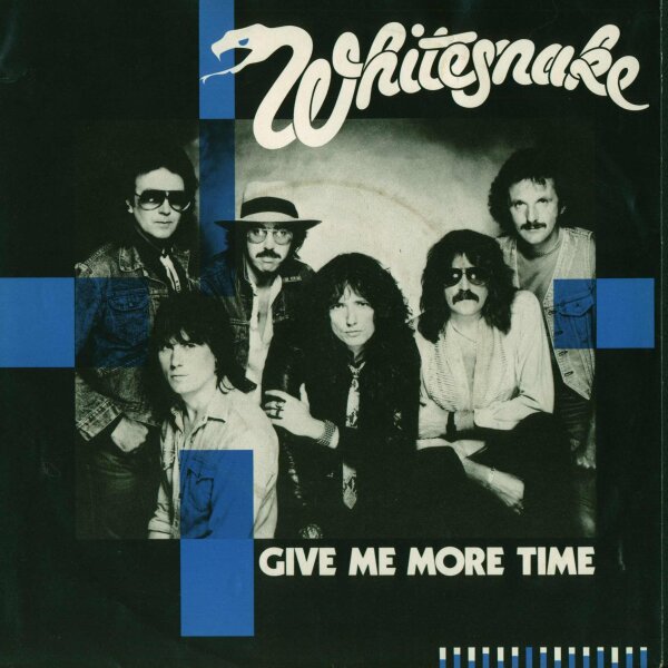 Whitesnake - Give Me More Time / Need Your Love So Bad [7 Vinyl Single] | Liberty | Germany | VG/VG