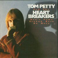 Tom Pretty, Heart Breakers - Dont Come Around Here No...