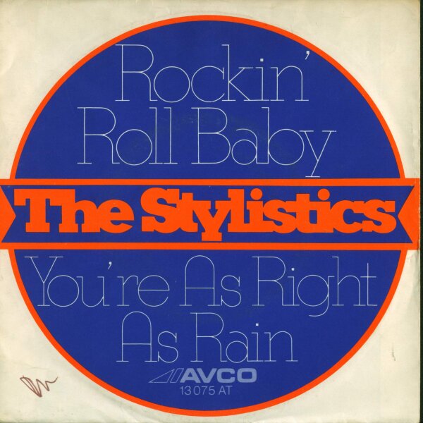 The Stylistics - Rockin Roll Baby / Youre As Right As Rain [7 Vinyl Single] | AVCO | Germany | EX/VG