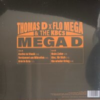 Thomas D X Flo Mega 
& The KBCs - MEGA D [LP NEU]...