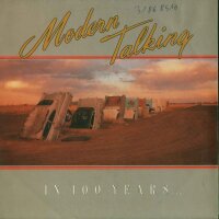 Modern Talking - In Hundred Years - Part 1+2 [7 Vinyl...