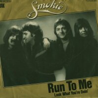Run To Me / Look What Youre Doin