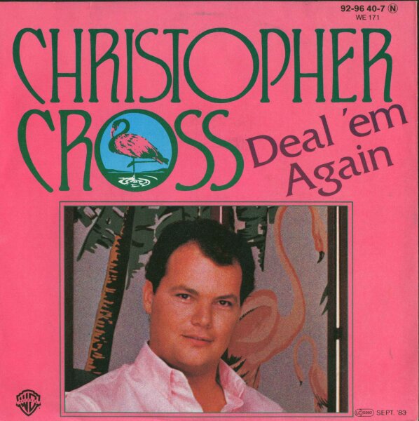 Christopher Cross - Deal Em Again / Baby Says No [7 Vinyl Single] | WEA | Promo Exemplar mit Info-Beilage | VG+/EX