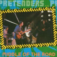Pretenders - Middle Of The Road / Watching The Clothes [7...