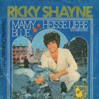 Mamy Blue / Heiße Liebe (Ich bin frei)