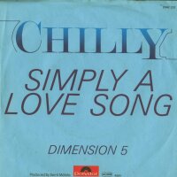 Chilly - Simply A Love Song / Dimension 5 [7 Vinyl...