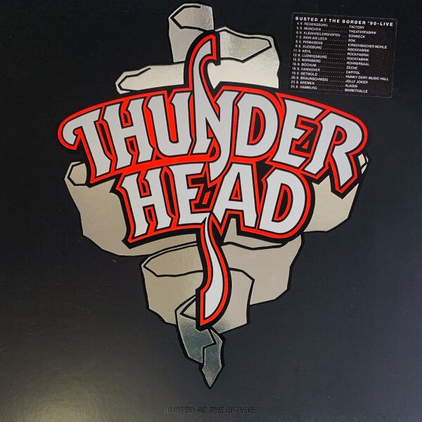 Thunderhead - Busted At The Border [Vinyl LP]