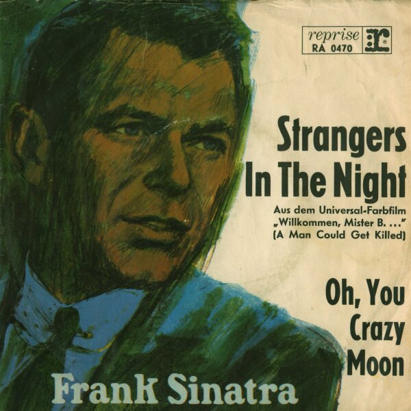 Strangers In The Night / Oh, You Crazy Moon