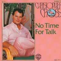 No Time For Talk /  Think Of Laura
