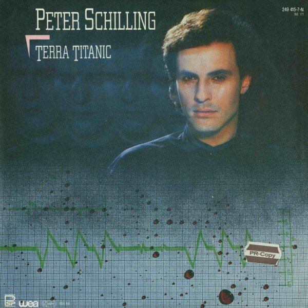 Peter Schilling - Terra Titanic / 10.000 Punkte [7 Vinyl Single] | WEA | Promo-Exemplar mit Sticker ,,PR-Copy | EX/EX