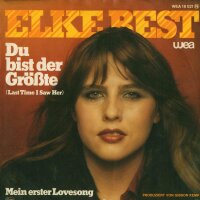 Du Bist Der Größte / Mein Erster Lovesong