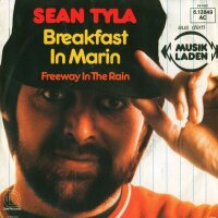 Sean Tyla - Breakfast In Marin / Freeway In The Rain [7...