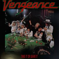 Vengeance - Take It Or Leave It [LP] | CBS - 460070 1 |...