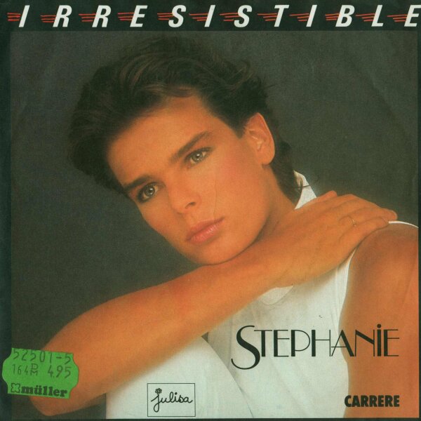 Stephanie - Irresistible / Ouragan [7 Vinyl Single] | Carrere | VG/EX