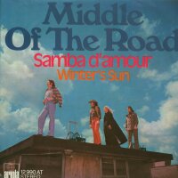 Middle Of The Road - Samba DAmour / Winters Sun [7 Vinyl...