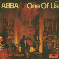 Abba - One Of Us / Should I Laugh Or Cry [7 Vinyl Single]...