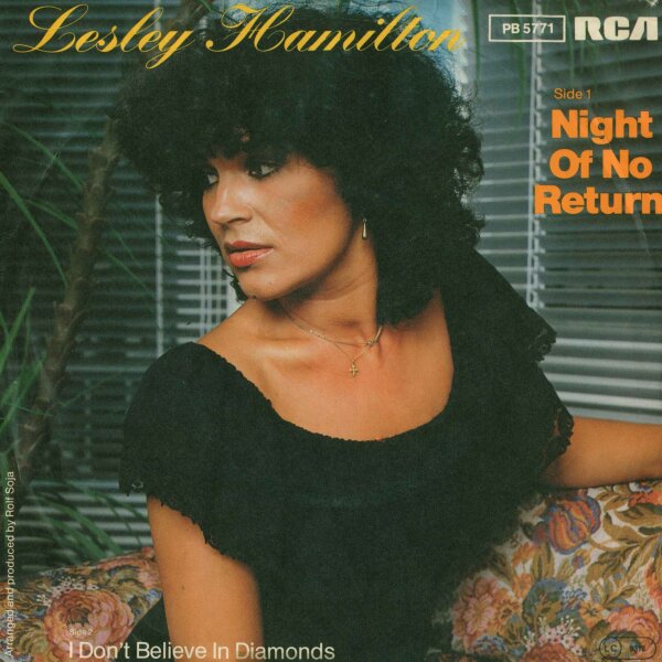 Lesley Hamilton - Night Of No Return / I Dont Belive In Diamonds [7 Vinyl Single] | RCA | VG/VG
