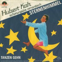 Hubert Kah - Sternenhimmel / Tanzen gehn [7 Vinyl Single]...