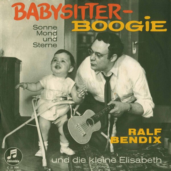 Ralf Bendix - Babysitter-Boogie / Sonne, Mond und Sterne [7 Vinyl Single] | Columbia | Deutsch | VG/VG+